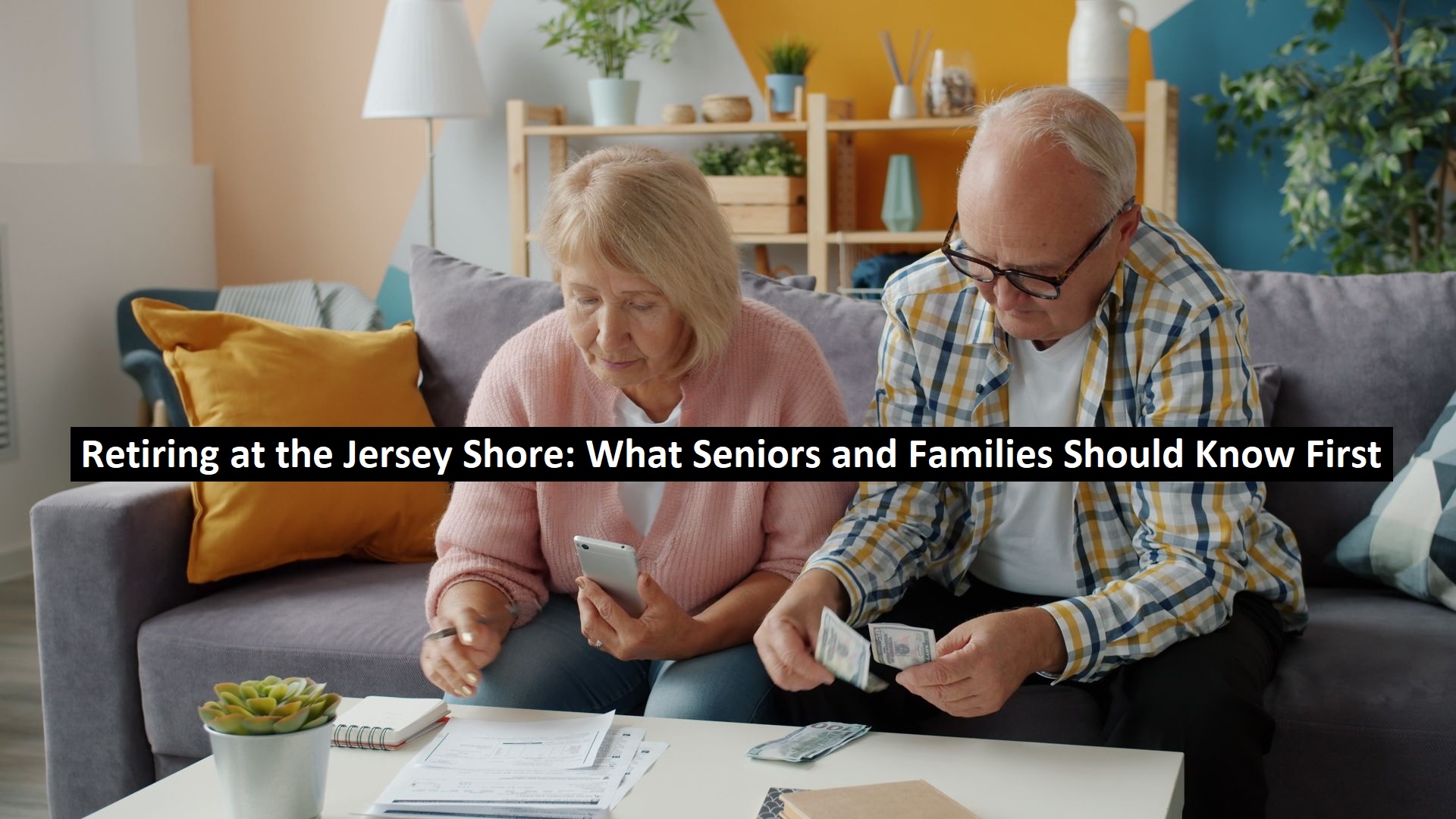 Retiring at the Jersey Shore